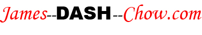 James DASH Chow.com!